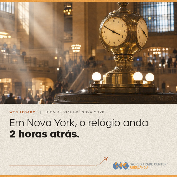 Em Nova York, o relógio anda 2 horas atrás.